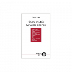 Péguy-Jaurès - La guerre et...