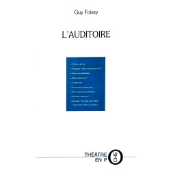 L'auditoire par Guy Foissy