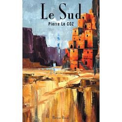 Le Sud de Pierre Le Coz