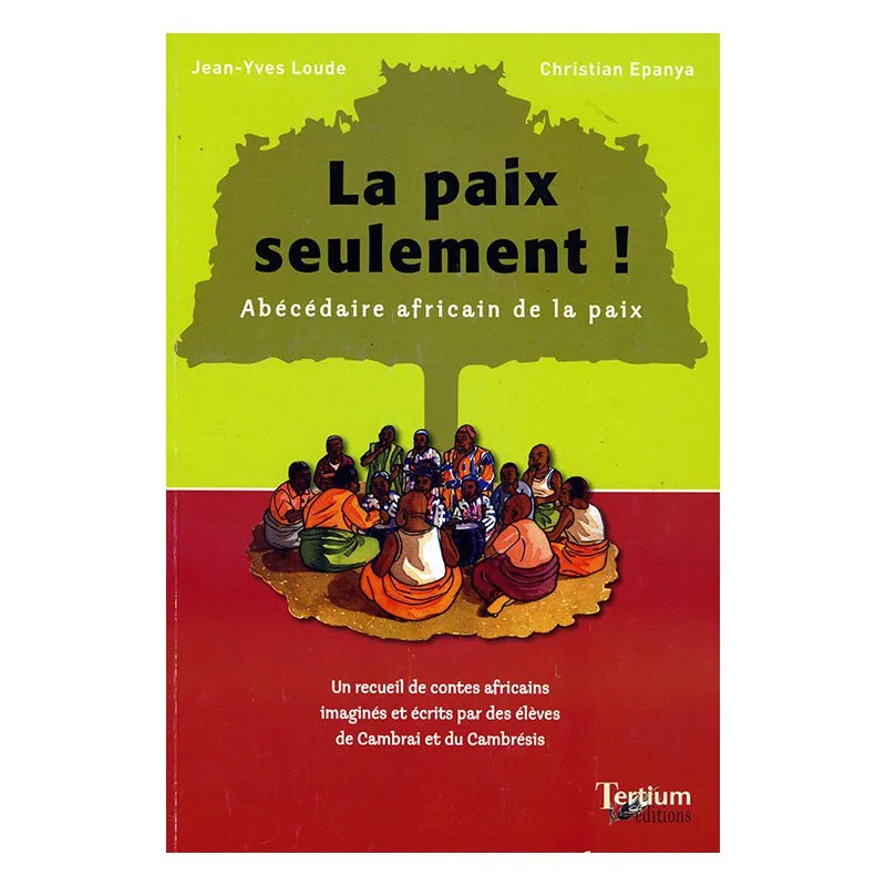 Couverture de La paix seulement avec Jean-Yves Loude et Christian Epanya