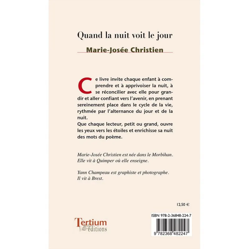 Quatrième de couverture de Quand la nuit voit le jour de Marie-Josée Christien