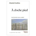 Couverture de À cloche pied de Chantal Couliou