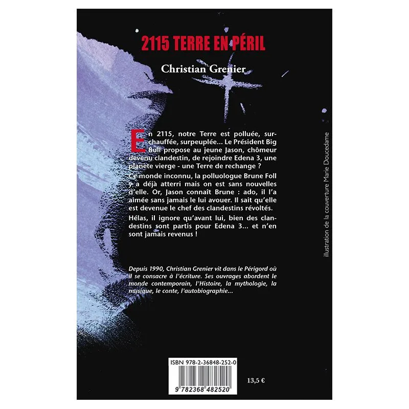Quatrième de couverture de 2115 Terre en péril de Christian Grenier