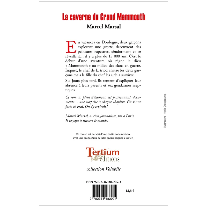 Quatrième de couverture de La caverne du Grand Mammouth de Marcel Marsal
