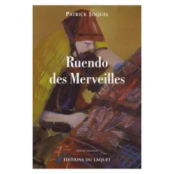 Couverture de Ruendo des Merveilles de Patrick Joquel