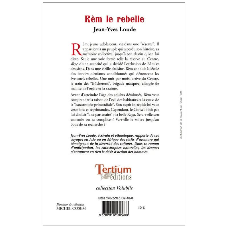 Quatrième de couverture de Rèm Le Rebelle de Jean-Yves LOUDE
