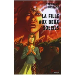 Couverture de La fille aux deux soleils de Stéphane Méliade