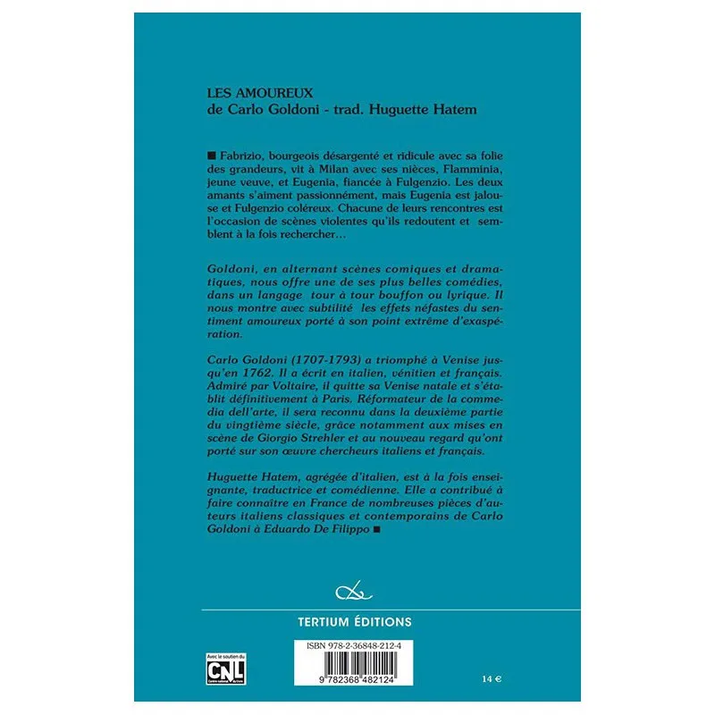 Quatrième de couverture de Les amoureux de Carlo Goldoni