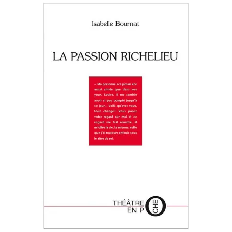 La passion Richelieu d'Isabelle Bournat