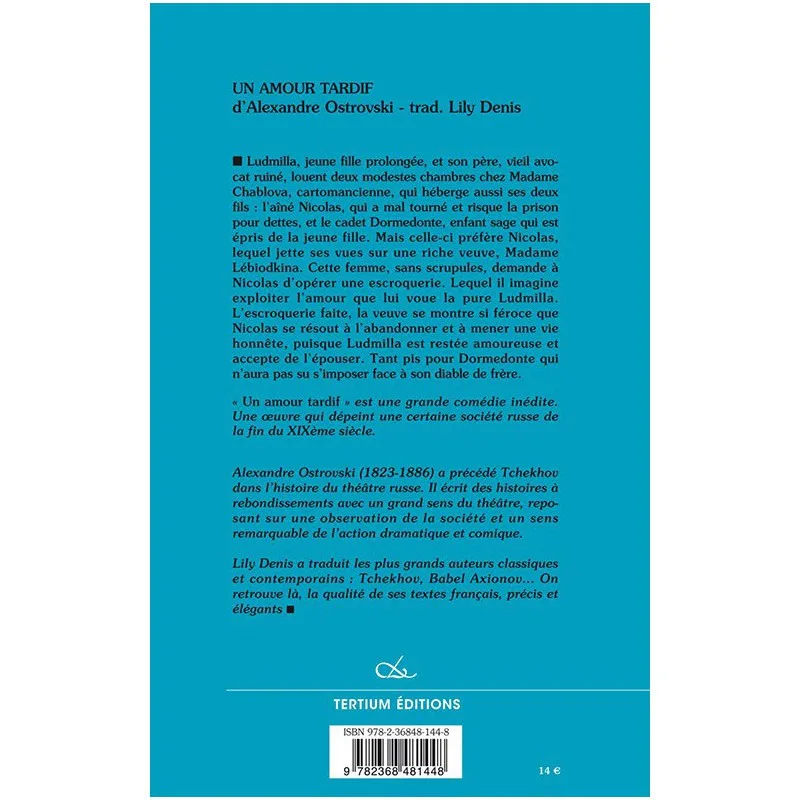 Un amour tardif d'Alexandre Ostrovski