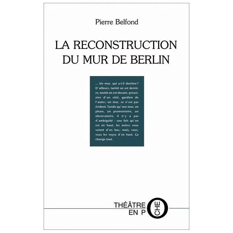 Couverture de La reconstruction du mur de Berlin de Pierre Belfond