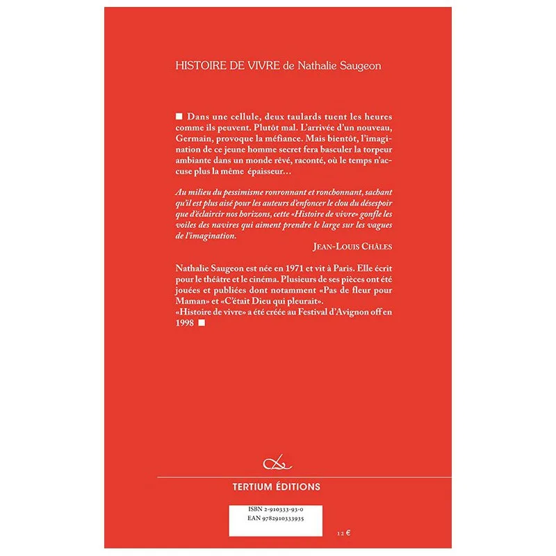 Quatrième de couverture de Histoire de vivre de Nathalie Saugeon