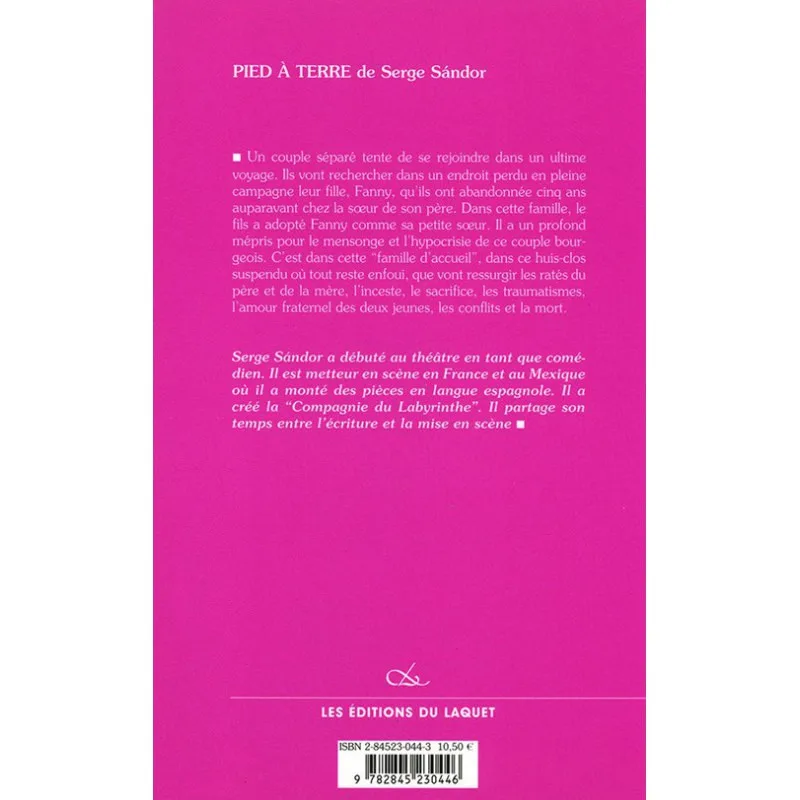 Quatrième de couverture de Pied à terre de Serge Sándor