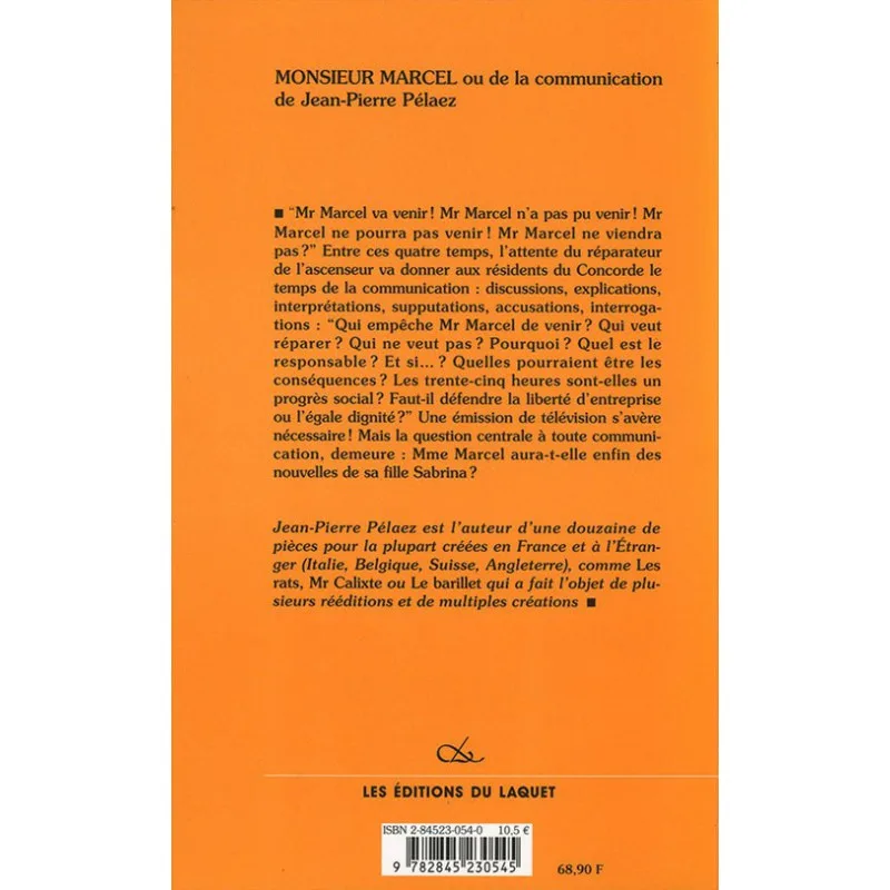 Quatrième de couverture de Monsieur Marcel de Jean-Pierre Pelaez