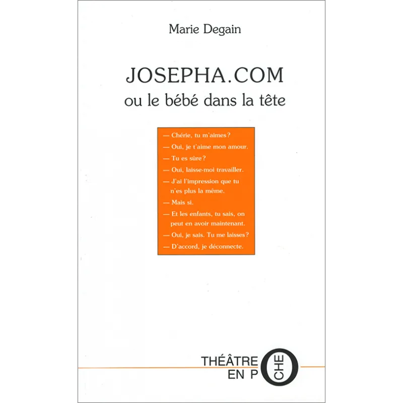 Couverture de Josepha.com ou le bébé dans la tête de Marie Dégain