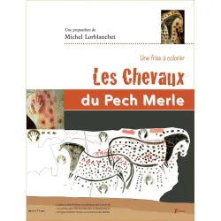 Les Chevaux du Pech Merle - frise à colorier - de Michel Lorblanchet