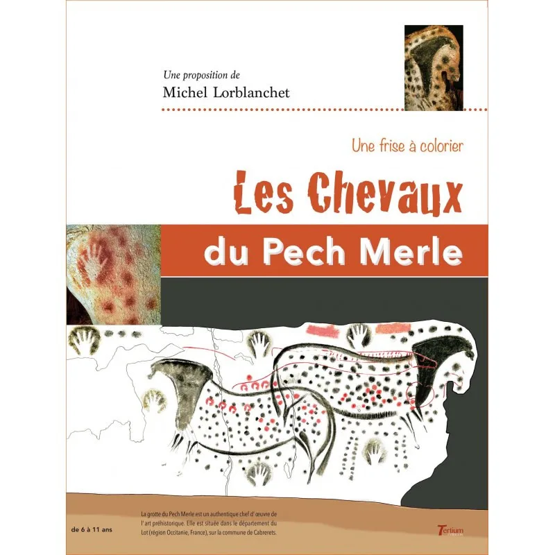 Les Chevaux du Pech Merle - frise à colorier - de Michel Lorblanchet