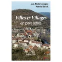 Couverture de Villes et Villages en pays lotois Toponymie de Jean-Marie Cassagne