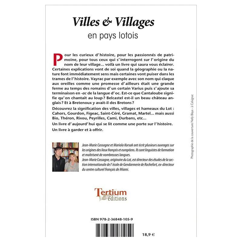 Quatrième de couverture de Villes et Villages en pays lotois Toponymie de Jean-Marie Cassagne