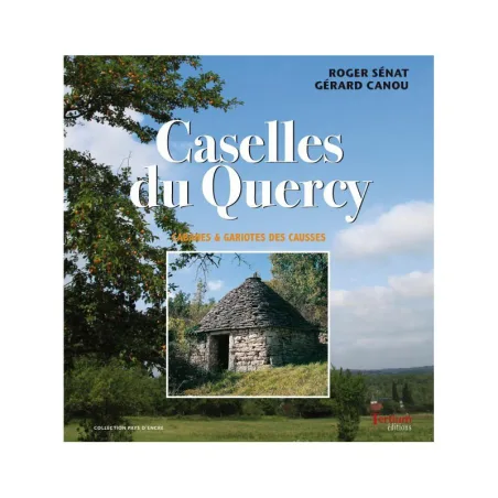 Couverture de Caselles du Quercy de G. Canou et R. Sénat