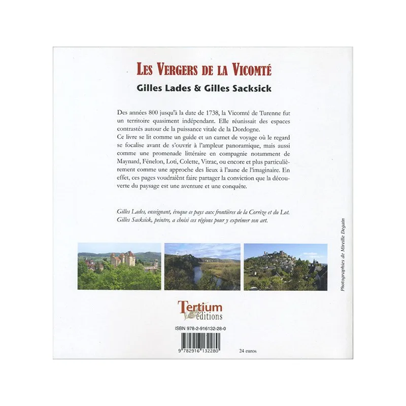 Quatrième de couverture de Les Vergers de la Vicomté de Gilles Lades & Gilles Sacksick