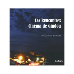 Couverture de Les Rencontres cinéma de Gindou de Philippe Etienne