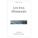 Les feux d'Essaouira de Pierre Le Coz