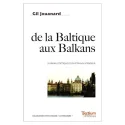 Couverture de De la Baltique aux Balkans de Gil Jouanard