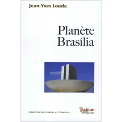 Couverture de Planète Brasilia de Jean-Yves Loude