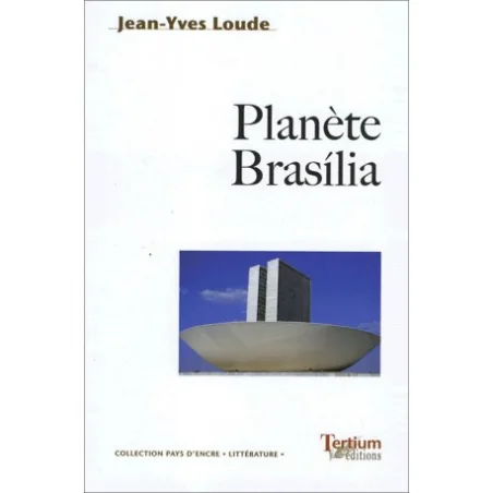 Couverture de Planète Brasilia de Jean-Yves Loude