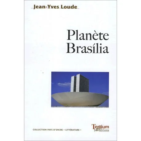 Couverture de Planète Brasilia de Jean-Yves Loude