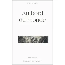 Couverture de Au bord du monde de Joël Vernet