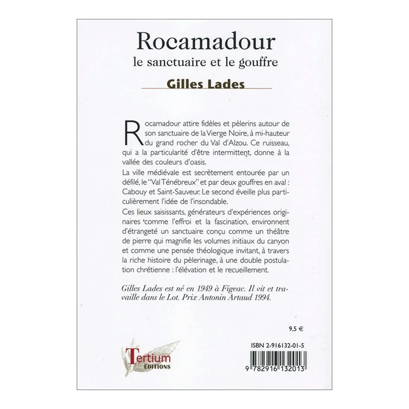 Quatrième de couverture de Rocamadour le sanctuaire et le gouffre de Gilles Lades