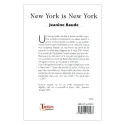 Quatrième de couverture de New York is New York de Jeanine Baude