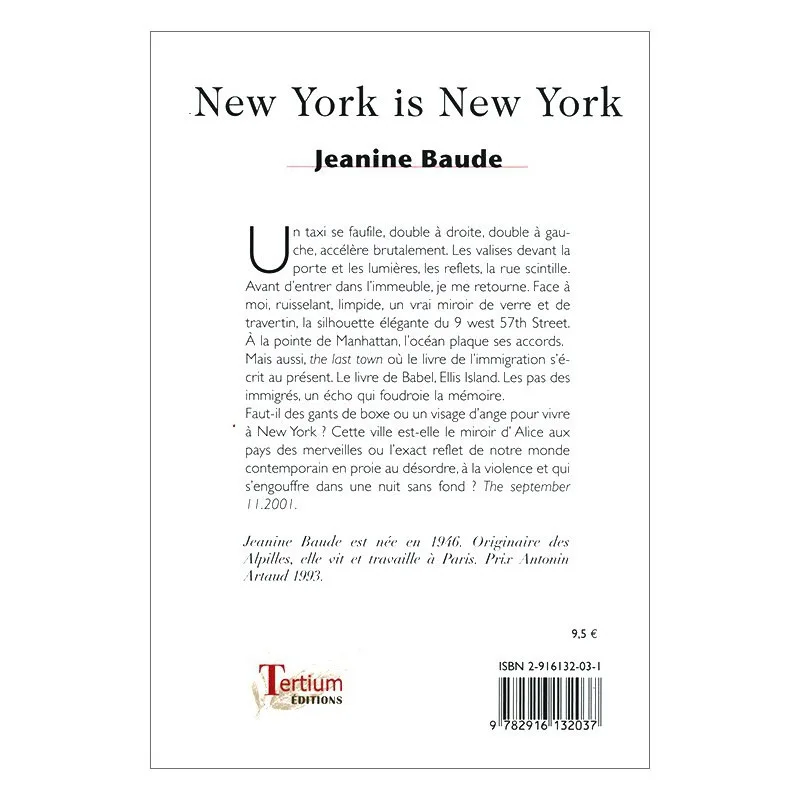 Quatrième de couverture de New York is New York de Jeanine Baude