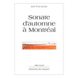 Sonate d'automne à Montréal de Jean-Yves Loude