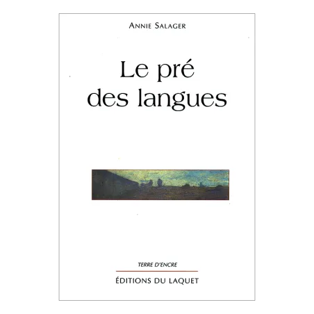 Le pré des langues d'Annie Salager
