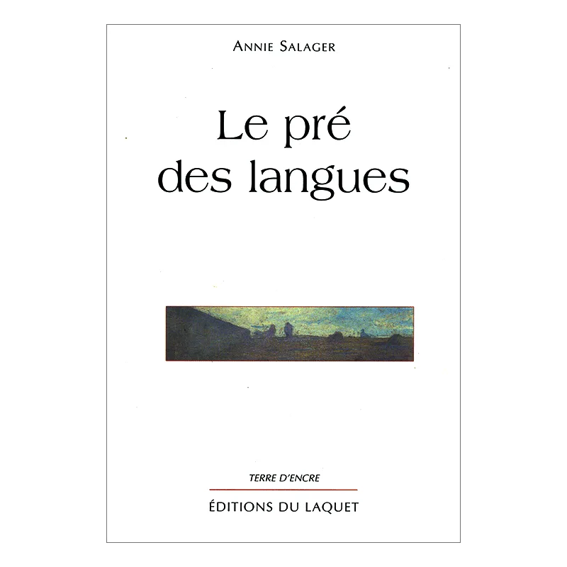 Le pré des langues d'Annie Salager