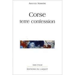 Corse terre confession d'Aristide Nerrière