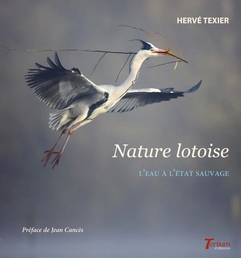 Nature lotoise - l'eau à l'état sauvage- de Hervé Texier