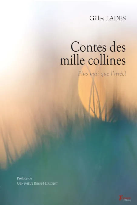 Couverture de Contes des mille collines de Gilles Lades