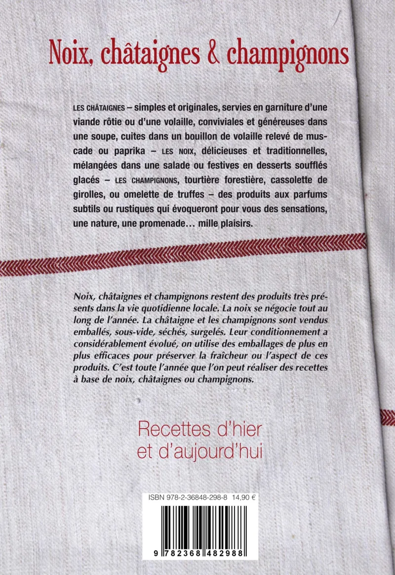 Quatrième de couverture de Noix, châtaignes et champignons de Marie Vayssiere