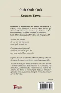 Quatrième de couverture de Ouh-Ouh-Ouh de Kouam Tawa