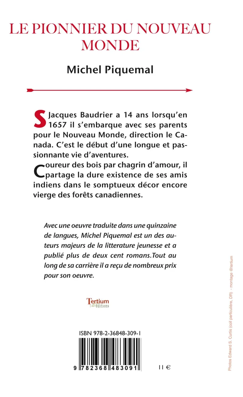 Quatrième de couverture de Le Pionnier du Nouveau Monde de Michel Piquemal