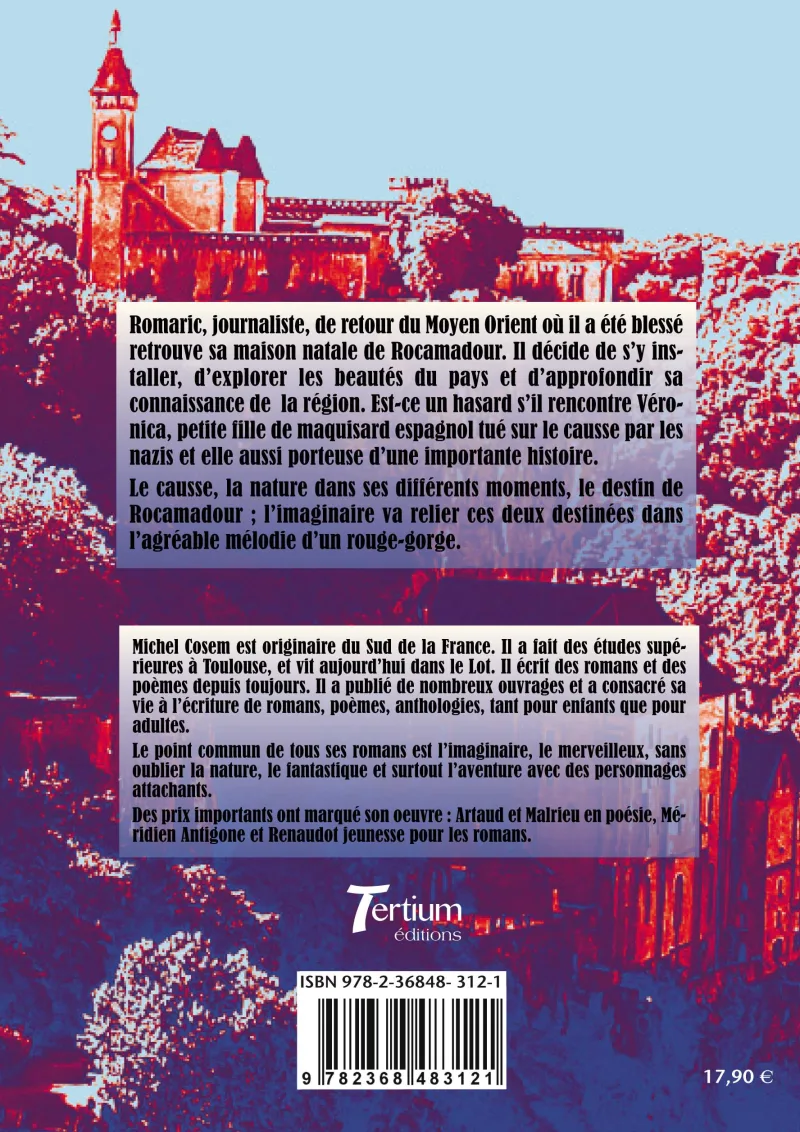 Quatrième de couverture de La mélopée du rouge-gorge de Michel Cosem