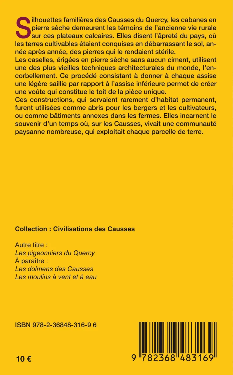 Caselles des causses - les cabanes en pierre sèche du Quercy - de G. Depeyrot, F. Lontcho et F. Melmoth