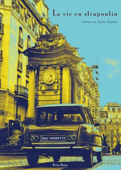 Couverture de La vie en strapontin de Éric Herbette