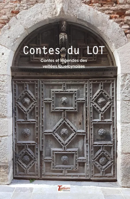 Contes du Lot - contes et légendes des veillées Quercynoises