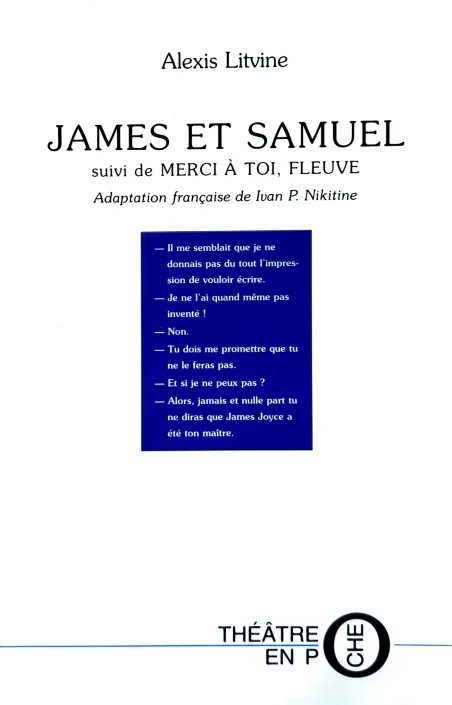 Couverture de James et Samuel (suivi de Merci à toi, fleuve) de Alexis Litvine