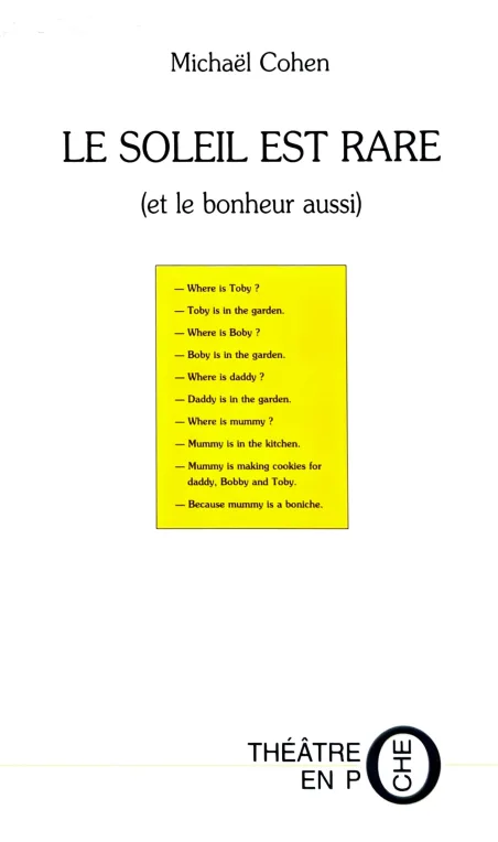Couverture de Le soleil est rare (et le bonheur aussi) par Michaël Cohen